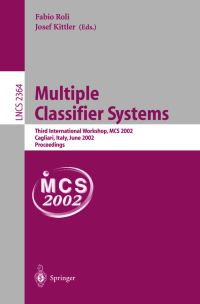 Book Cover for Multiple Classifier Systems by MCS Workshop, Fabio Roli, Josef Kittler