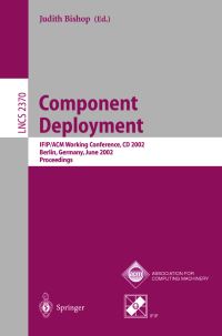 Book Cover for Component Deployment by IFIPACM Working Conference on Component Deployment, J M Bishop
