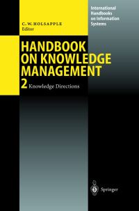 Book Cover for Handbook on Knowledge Management 2 by Clyde Holsapple