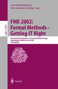 Book Cover for FME 2002 by International Symposium of Formal Methods Europe, LH Eriksson, Peter Alexander Lindsay