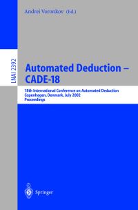 Book Cover for Automated Deduction-CADE-18 by International Conference on Automated Deduction, Andrei Voronkov