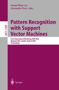 Book Cover for Pattern Recognition With Support Vector Machines by SVM 2002 Conference, SeongWhan Lee, Alessandro Verri