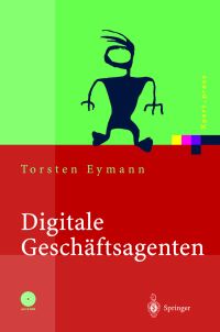 Book Cover for Digitale Geschäftsagenten by Torsten Eymann