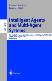 Book Cover for Intelligent Agents and Multi-Agent Systems by Pacific Rim International Workshop on MultiAgents, Kazuhiro Kuwabara, Jaeho Lee