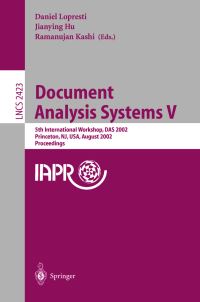 Book Cover for Document Analysis Systems V by DAS 2002 Conference, Daniel Philip Lopresti, Jianying Hu, Ramanujan Kashi