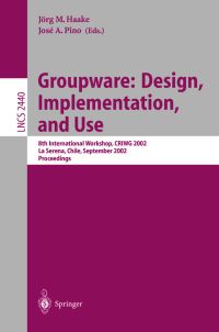 Book Cover for Groupware by International Workshop on Groupware, Jörg M Haake, José A Pino