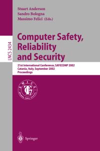 Book Cover for Computer Safety, Reliability and Security by SAFECOMP Conference, Stuart Anderson, Sandro Bologna, Massimo Felici