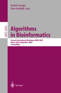 Book Cover for Algorithms in Bioinformatics by WABI Workshop, Roderic Guigó, Dan Gusfield