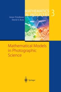 Book Cover for Mathematical Models in Photographic Science by Avner Friedman, David S Ross