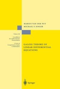 Book Cover for Galois Theory of Linear Differential Equations by Marius van der Put, Michael F Singer