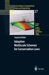 Book Cover for Adaptive Multiscale Schemes for Conservation Laws by Siegfried Müller