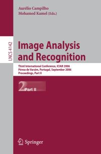 Book Cover for Image Analysis and Recognition Image Processing, Computer Vision, Pattern Recognition, and Graphics by Aurélio Campilho, Mohamed Kamel