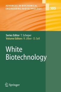 Book Cover for White Biotechnology by Roland Ulber, Dieter Sell