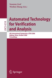 Book Cover for Automated Technology for Verification and Analysis by ATVA Symposium, Susanne Graf, Wenhui Zhang