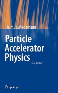 Book Cover for Particle Accelerator Physics by Helmut Wiedemann