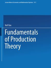 Book Cover for Fundamentals of Production Theory by Rolf Färe