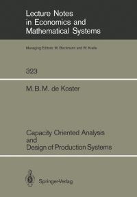 Book Cover for Capacity Oriented Analysis and Design of Production Systems by MBM de Koster