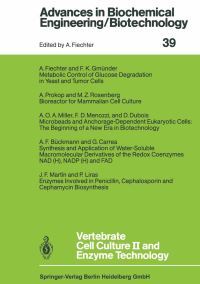 Book Cover for Vertebrate Cell Culture II and Enzyme Technology by A.F. Bückmann, G. Carrea, D. Dubois, A. Fiechter, F.K. Gmünder, P. Liras, J.F. Martin, F.D. Menozzi, A.O.A. Miller, A. Prokop, M.Z. Rosenberg