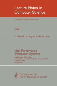 Book Cover for High Performance Transaction Systems by Dieter Gawlick, Mark Haynie, Andreas Reuter