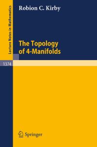 Book Cover for The Topology of 4-Manifolds by Robion C Kirby