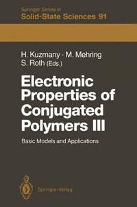 Book Cover for Electronic Properties of Conjugated Polymers III by Hans Kuzmany, Michael Mehring, Siegmar Roth