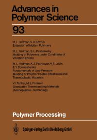 Book Cover for Polymer Processing by Michael L Fridman, Eduard Yu Bormashenko, Michael L Fridman, Vladimir S Levin, Sergey L Peshkovsky, Artashes Z Petrosyan, Vera D Sevruk, Vladimir I Tunkel