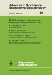 Book Cover for Bioprocesses and Engineering by Norman Hardman, Naim Kosaric, Ekkehard Liefke, Erik P. Lillehoj, V.S. Malik, Ian W. Marison, Ulfert Onken, Urs v. Stockar, Ginette Turcotte