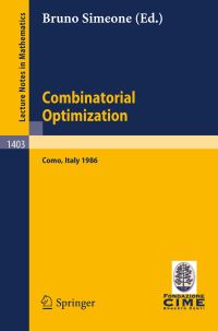 Book Cover for Combinatorial Optimization C.I.M.E. Foundation Subseries by Bruno Simeone