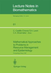 Book Cover for Mathematical Approaches to Problems in Resource Management and Epidemiology by Carlos CastilloChavez, Simon A Levin, Christine A Shoemaker