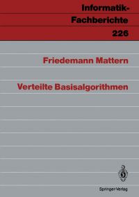 Book Cover for Verteilte Basisalgorithmen by Friedemann Mattern