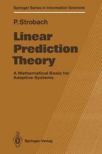 Book Cover for Linear Prediction Theory by Peter Strobach