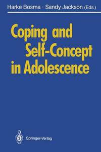 Book Cover for Coping and Self-Concept in Adolescence by HA Bosma,   AE
