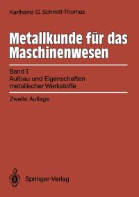 Book Cover for Metallkunde Für Das Maschinenwesen by Karlheinz G SchmittThomas