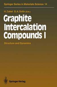 Book Cover for Graphite Intercalation Compounds I by DM Hwang, Hartmut Zabel, G Kirczenow, Stuart A Solin, P Lagrange, A Magerl, R Moret, SC Moss, S Setton, SA Solin, Hartmut Zabel