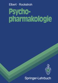 Book Cover for Psychopharmakologie by Thomas Elbert, Brigitte Rockstroh