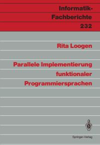 Book Cover for Parallele Implementierung Funktionaler Programmiersprachen by Rita Loogen