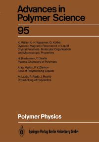 Book Cover for Polymer Physics by H Biederman, G Kothe, M Lazar, AYa Malkin, K Müller, Y Osada, R Rado, J Rychly, KH Wassmer, PV Zhirkov