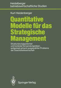Book Cover for Quantitative Modelle Für Das Strategische Management by Kurt Heidenberger