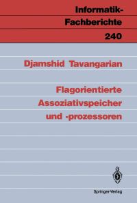 Book Cover for Flagorientierte Assoziativspeicher Und -Prozessoren by Djamshid Tavangarian