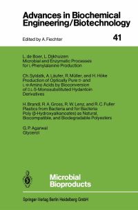 Book Cover for Microbial Bioproducts by G.P. Agarwal, L.de Boer, H. Brandl, L. Dijkhuizen, R.C. Fuller, R.A. Gross, H. Höke, A. Läufer, R.W. Lenz, R. Müller, C. Syldatk