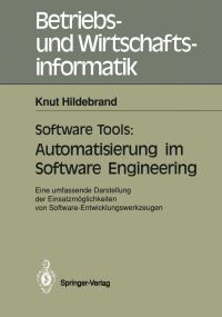 Book Cover for Software Tools: Automatisierung Im Software Engineering by Knut Hildebrand