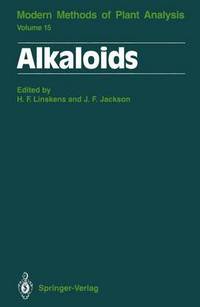 Book Cover for Alkaloids by RA Anderson, HansFerdinand Linskens, JC Callaway, John F Jackson, RC Crouch, D Dagnino, MM Gupta, JD Hamill, JD Martin, T Naaranlahti, PR Nelson, MW Ogden, AJ Parr, J Schripsema, JR Sharma, Robert Ver