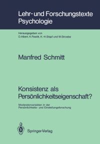 Book Cover for Konsistenz Als Persönlichkeitseigenschaft? by Manfred Schmitt