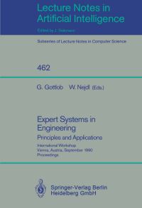 Book Cover for Expert Systems in Engineering: Lecture Notes in Artificial Intelligence by Georg Gottlob, Wolfgang Nejdl