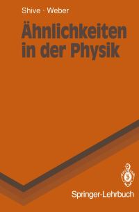 Book Cover for Åhnlichkeiten in Der Physik by John N Shive, Robert L Weber