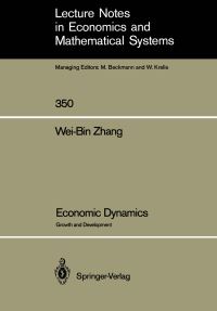 Book Cover for Economic Dynamics by WeiBin Zhang