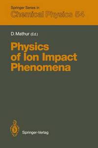 Book Cover for Physics of Ion Impact Phenomena by Deepak Mathur