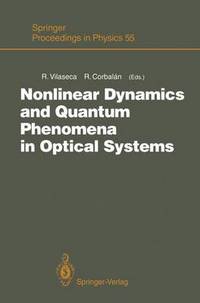 Book Cover for Nonlinear Dynamics and Quantum Phenomena in Optical Systems by Ramon Vilaseca, Ramon Corbalan