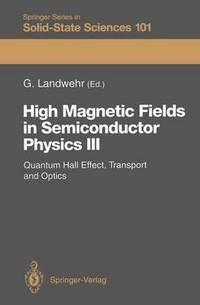 Book Cover for High Magnetic Fields in Semiconductor Physics III by Gottfried Landwehr