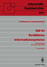 Book Cover for VIS '91 Verläliche Informationssysteme by Andreas Pfitzmann, Eckart Raubold